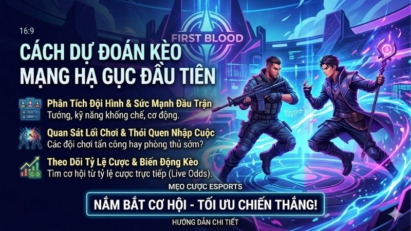 cach-du-doan-keo-mang-ha-guc-dau-tien